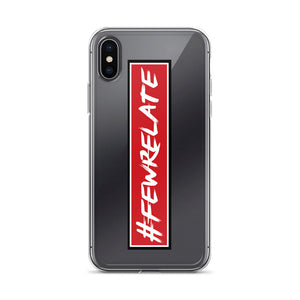 #FEWRELATE - iPhone Case