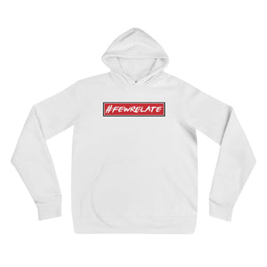 #FewRelate - Unisex hoodie