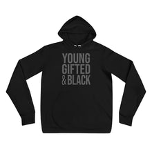 Load image into Gallery viewer, Young Gifted &amp; Black - Unisex hoodie