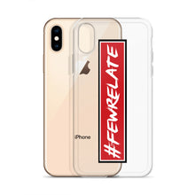 Load image into Gallery viewer, #FEWRELATE - iPhone Case